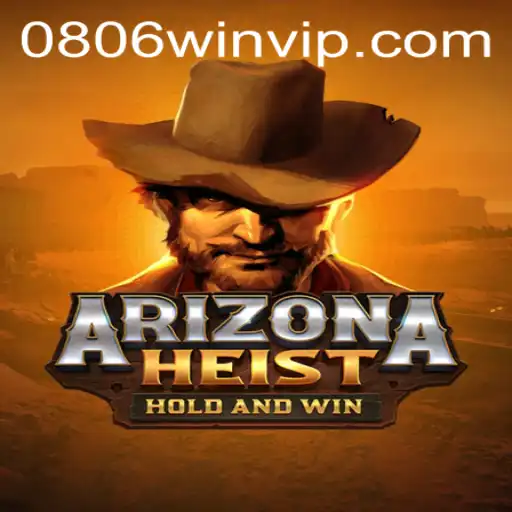 Discover the Thrills of ArizonaHeist: Your Ultimate Guide to 0806win