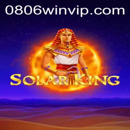 Discover the Enthralling World of SolarKing and Unlock the Power of 0806win